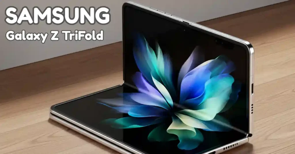 The Samsung Galaxy Z Trifold